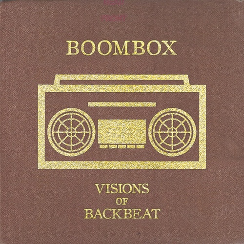 BoomBox-Visions of Backbeat