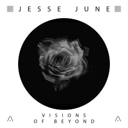 Jesse June-Visions Of Beyond