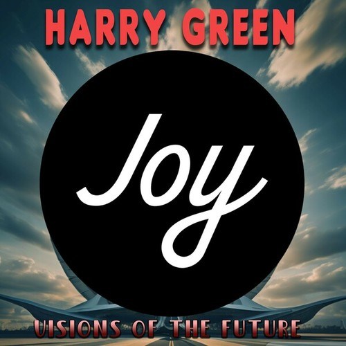 Harry Green-Visions of the Future