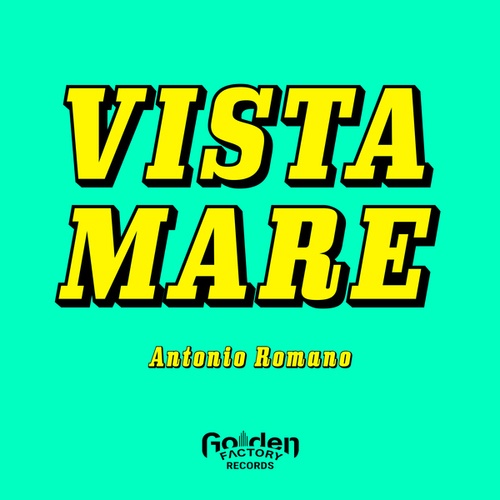 Antonio Romano-Vista Mare (Extended Mix)