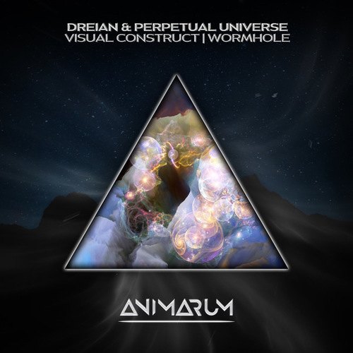 DREIAN, Perpetual Universe-Visual Construct | Wormhole