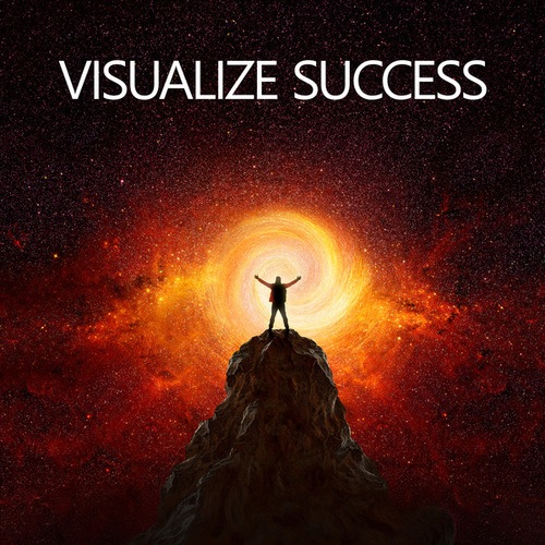 Visualize Success