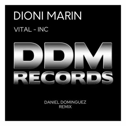 Dioni Marin, Daniel Dominguez-Vital - Inc (Daniel Dominguez Remix)