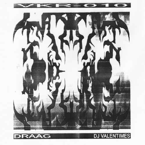 DJ Valentimes, Draag-VKR010