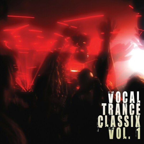 Various Artists-Vocal Trance Classix, Vol. 1