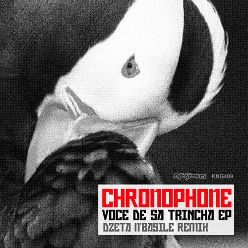 Chronophone, DZeta N' Basile, Guido Nemola-Voce De Sa Trincha EP