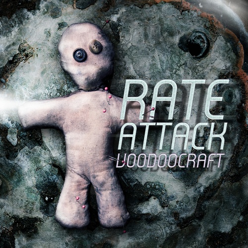 Rate Attack-Vodoocraft