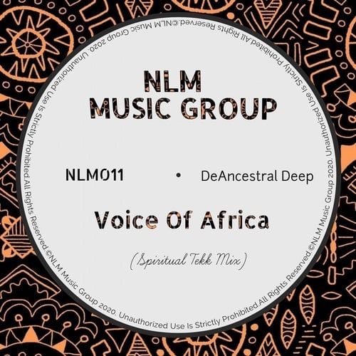 DeAncestral-Voice of Africa