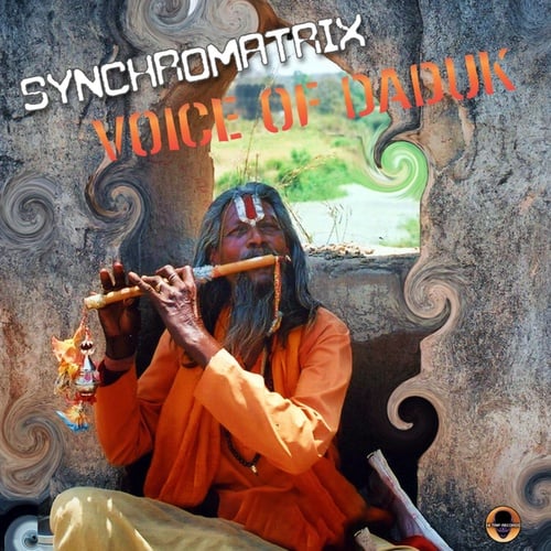Synchromatrix-Voice Of Daduk