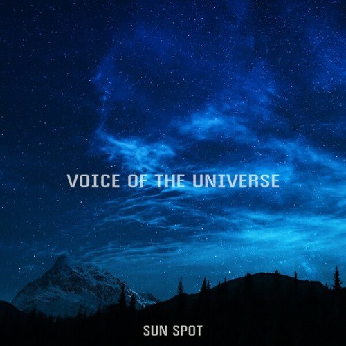 Voice of the Universe