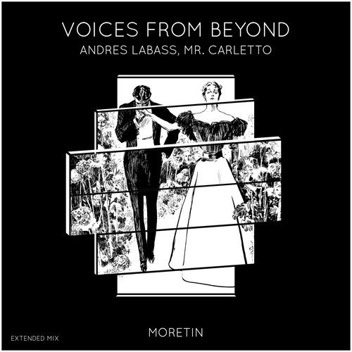 Andres LaBass, Mr. Carletto-Voices from Beyond (Extended Mix)