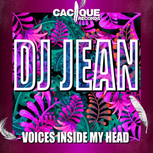 DJ Jean-Voices Inside My Head