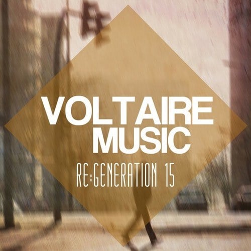 Various Artists-Voltaire Music Pres. Re:Generation #15