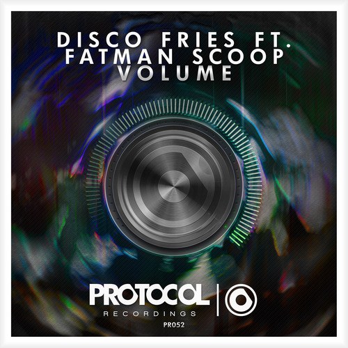 Disco Fries, Fatman Scoop-Volume