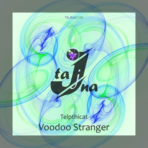Telpthicat-Voodoo Stranger