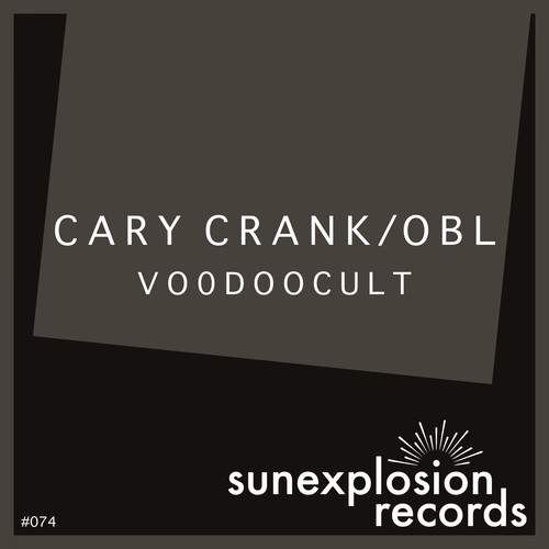 Cary Crank, OBL-Voodoocult