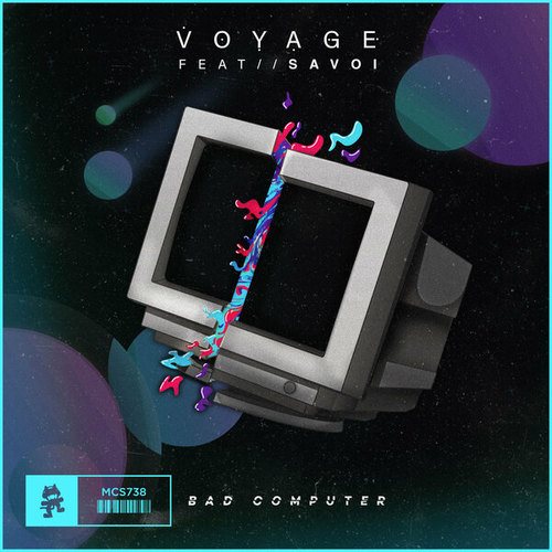 Bad Computer, Savoi-Voyage