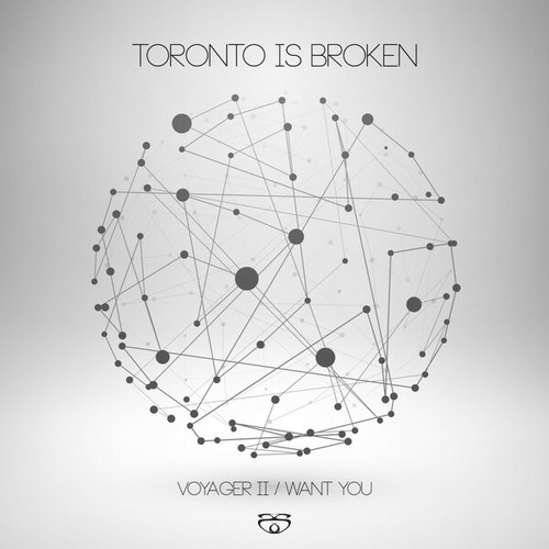Toronto Is Broken, Jodie Carnall-Voyager II / Want You