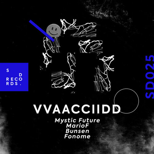 MarioF, Bunsen, Fonome, Mystic Future-Vvaacciidd