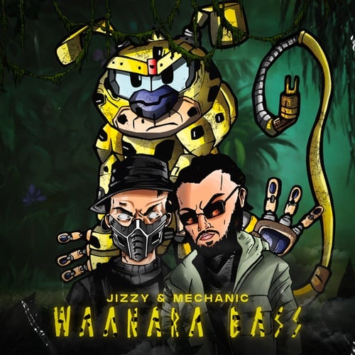 Mechanic, Jizzy-Waanara Bass