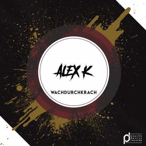 Alex K.-Wachdurchkrach