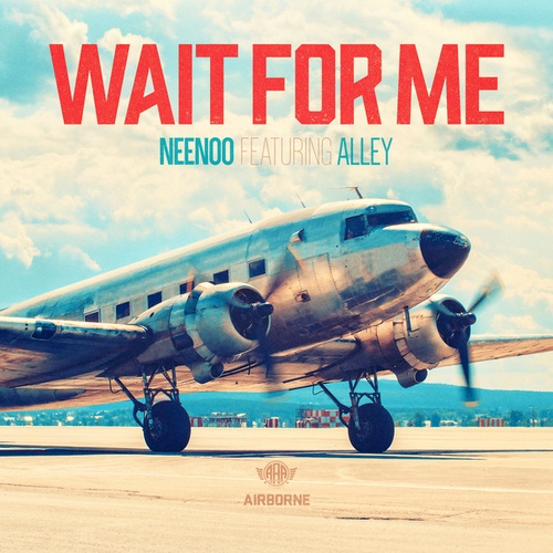 Wait for Me