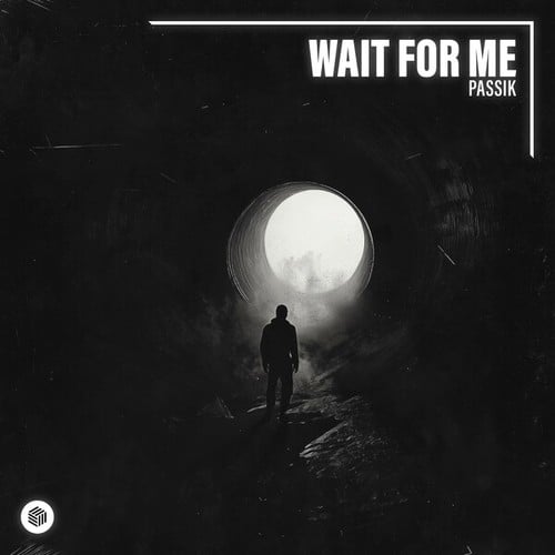 Wait for Me