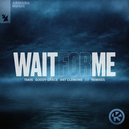 Wait for Me (Remixes)