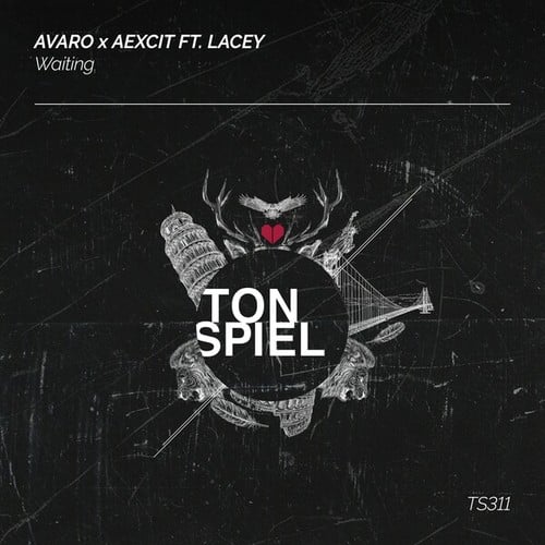 Avaro, Aexcit, LACEY-Waiting