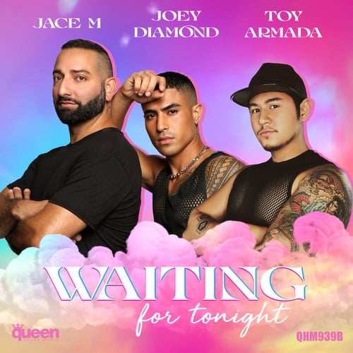 Jace M, Toy Armada, Joey Diamond-Waiting for Tonight