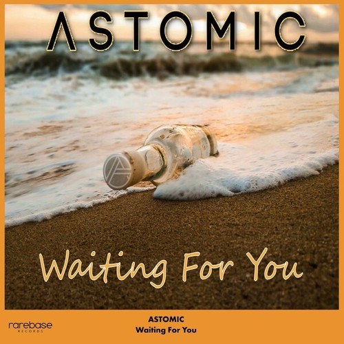 Astomic-Waiting for You