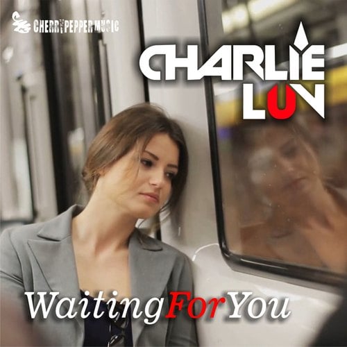 Charlie LuV-Waiting For You
