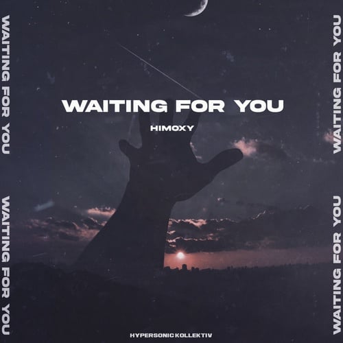 HiMoxY-Waiting for you
