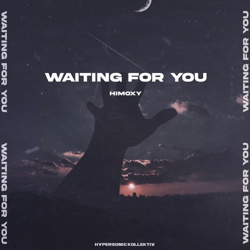 Waiting for you