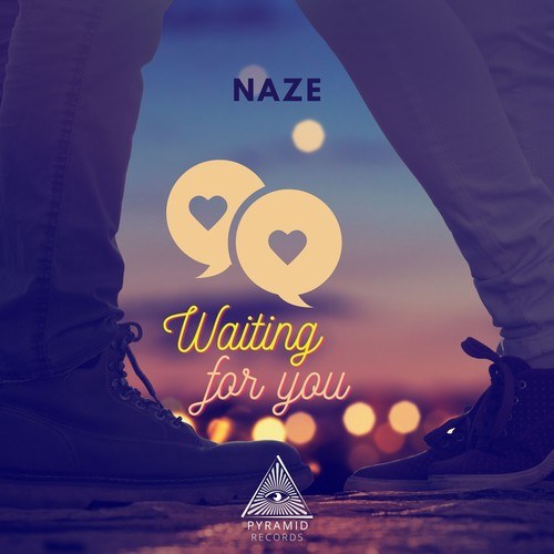Naze-Waiting for You