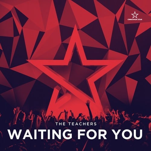 The Teachers-Waiting for You