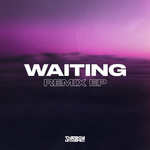 Waiting Remix EP