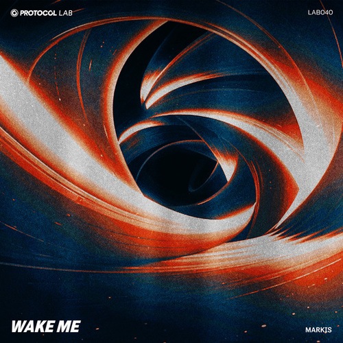 Markis-Wake Me