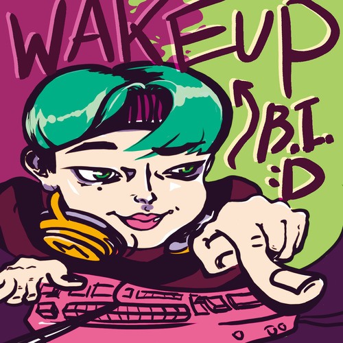 BID, 공대생-Wake Up!