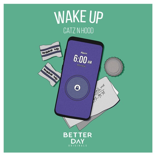 Catz N Hood-Wake Up
