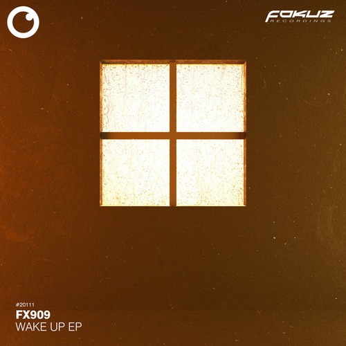 FX909-Wake Up EP