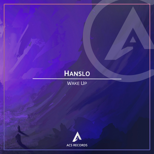 Hanslo-Wake Up