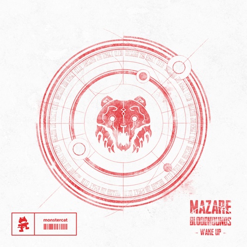 Mazare, Bloodhounds-Wake Up