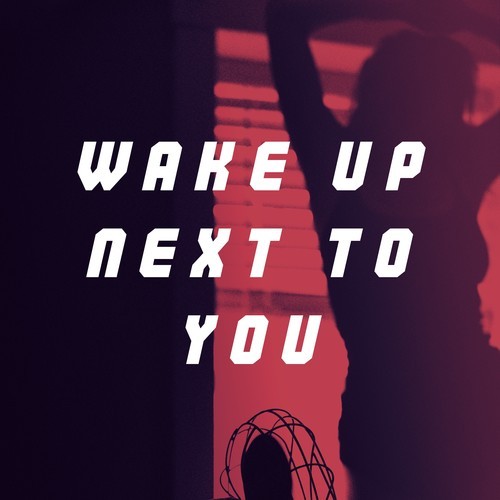 Joakim Molitor-Wake Up Next to You