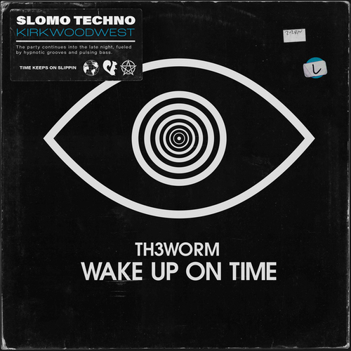 TH3WORM-Wake up on Time