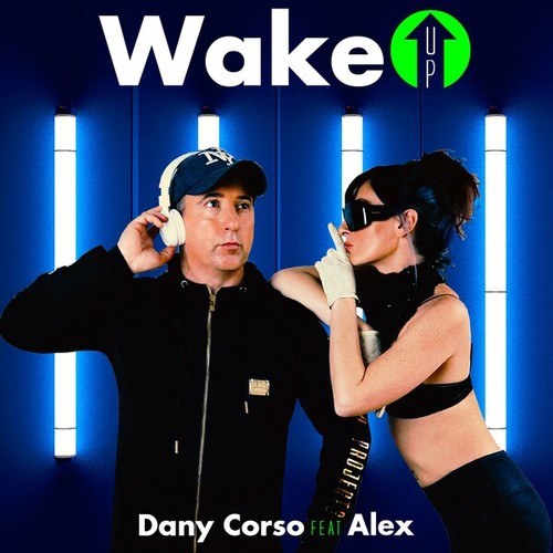 Dany Corso, ALEX-Wake Up (Original Mix)