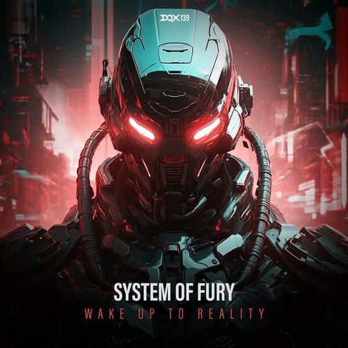 System Of Fury-Wake up to Reality