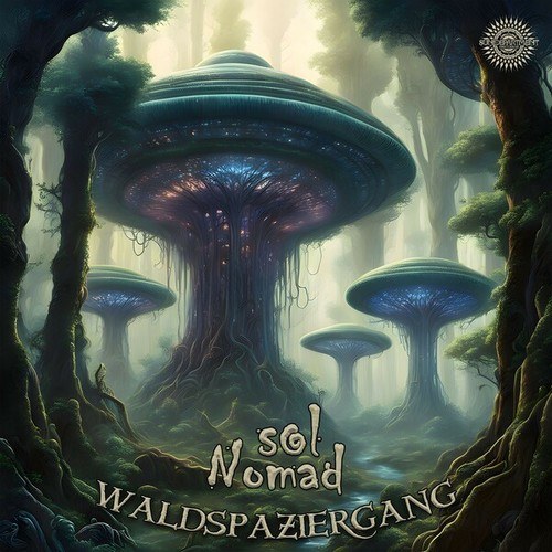 Sol Nomad-Waldspaziergang