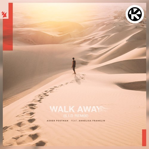 Walk Away (S.I.D Remix)