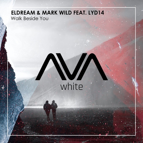 Eldream, Mark Wild, Lyd14-Walk Beside You